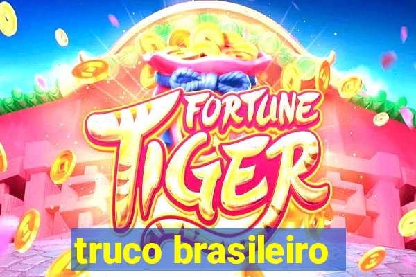 truco brasileiro-giro feliz